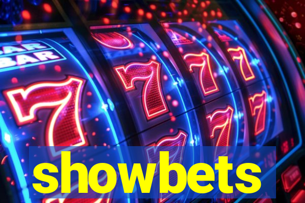 showbets