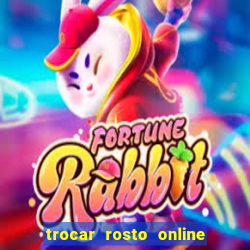 trocar rosto online grátis colocar rosto em vídeo online