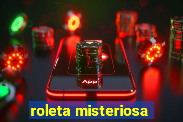 roleta misteriosa