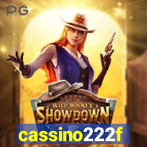 cassino222f