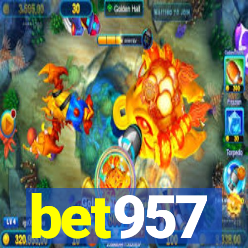 bet957