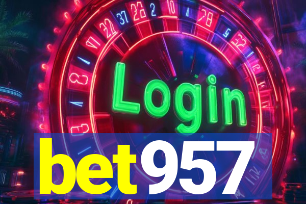 bet957