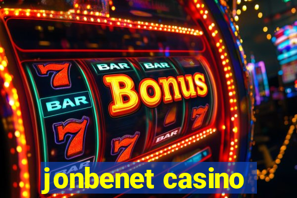 jonbenet casino