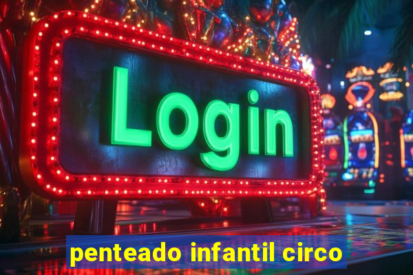 penteado infantil circo