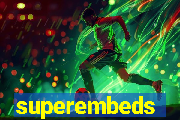 superembeds