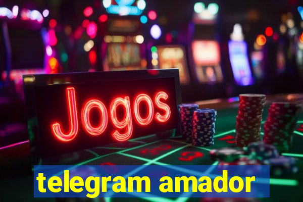 telegram amador