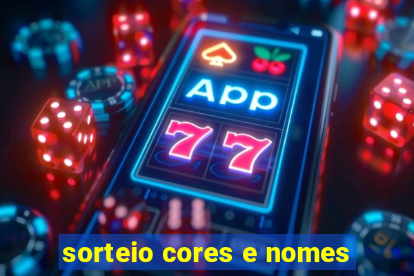 sorteio cores e nomes