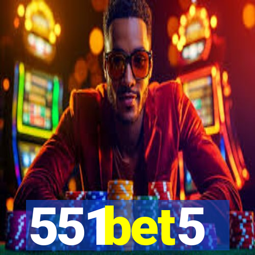 551bet5