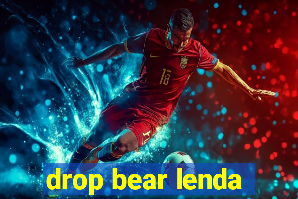 drop bear lenda