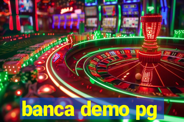 banca demo pg