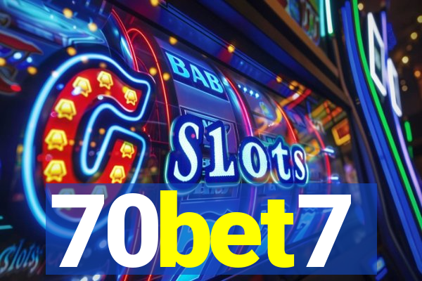 70bet7