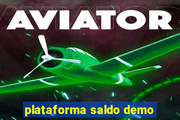 plataforma saldo demo