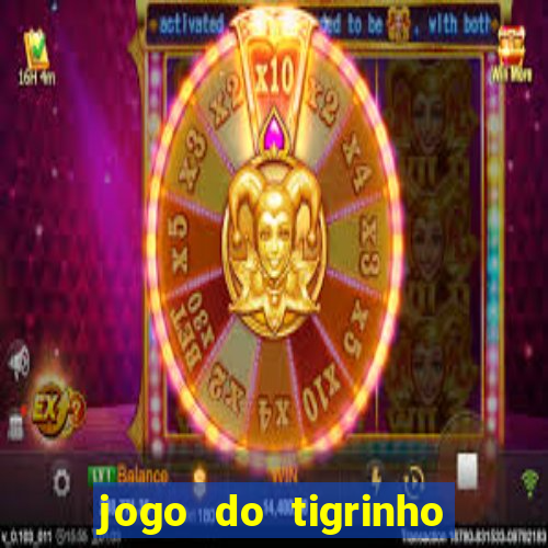 jogo do tigrinho apk dinheiro infinito