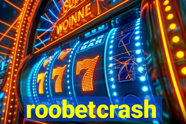 roobetcrash