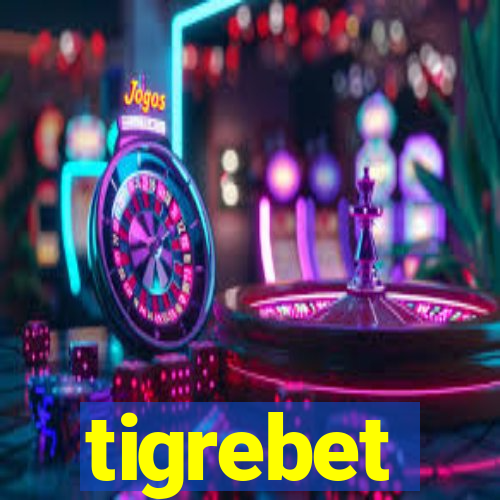 tigrebet