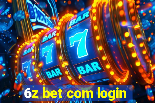 6z bet com login