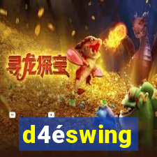 d4éswing