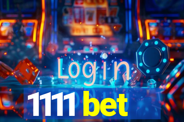 1111 bet