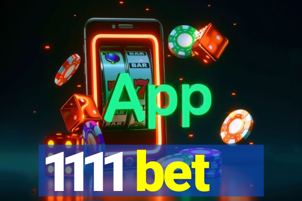 1111 bet