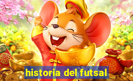 historia del futsal