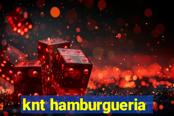 knt hamburgueria