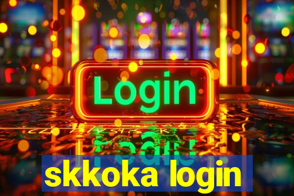 skkoka login