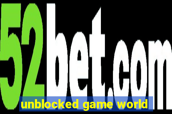 unblocked game world