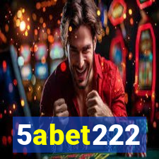 5abet222