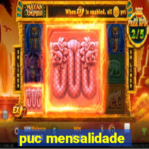 puc mensalidade