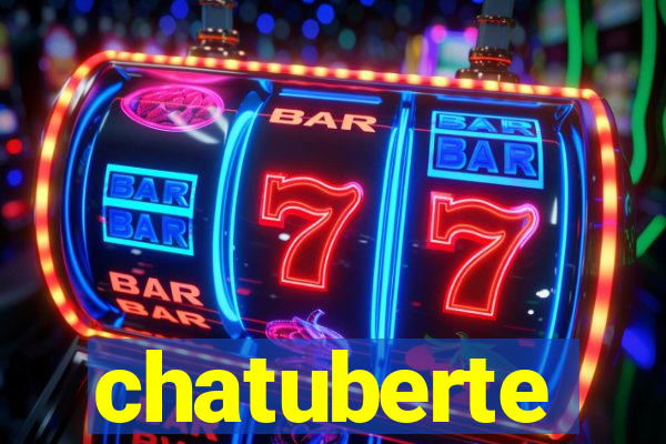 chatuberte