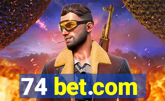 74 bet.com