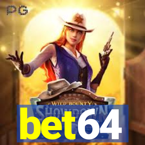 bet64