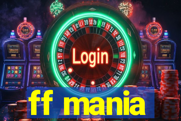 ff mania