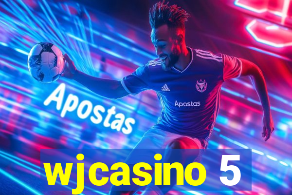 wjcasino 5