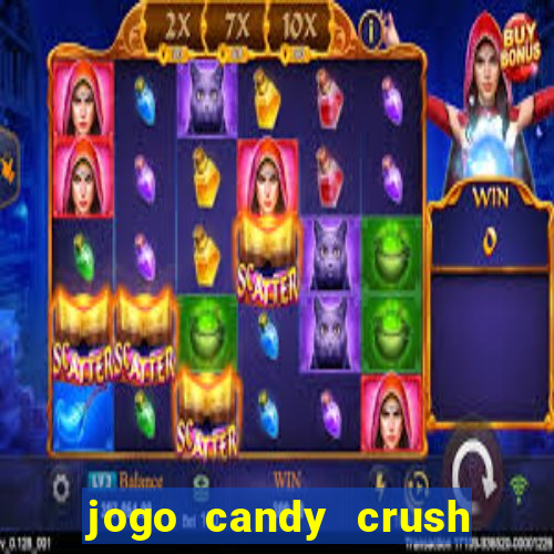 jogo candy crush saga no facebook