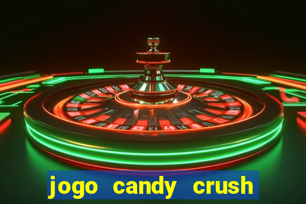 jogo candy crush saga no facebook