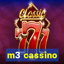 m3 cassino