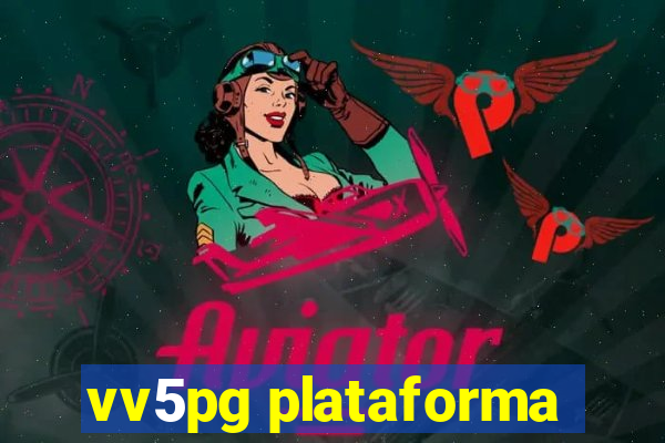 vv5pg plataforma