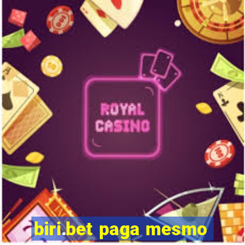 biri.bet paga mesmo