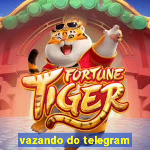 vazando do telegram