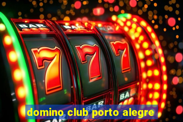 domino club porto alegre