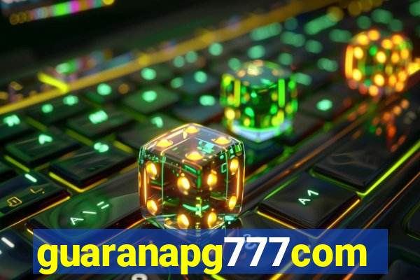 guaranapg777com