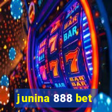 junina 888 bet