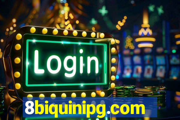 8biquinipg.com