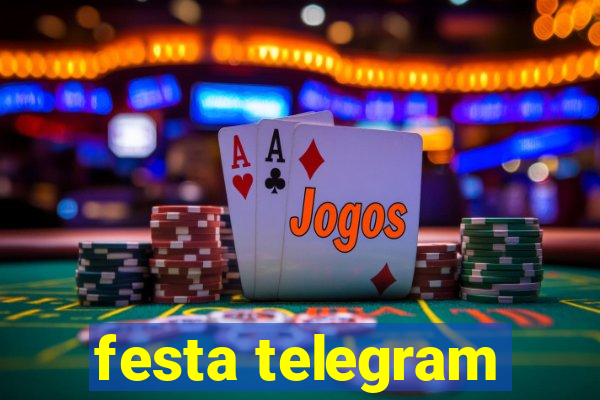 festa telegram