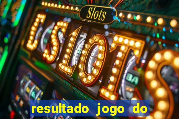 resultado jogo do bicho das 10 horas