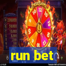 run bet