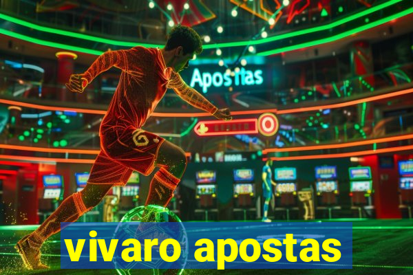 vivaro apostas