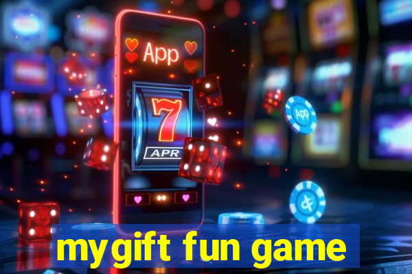 mygift fun game