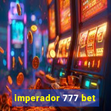 imperador 777 bet